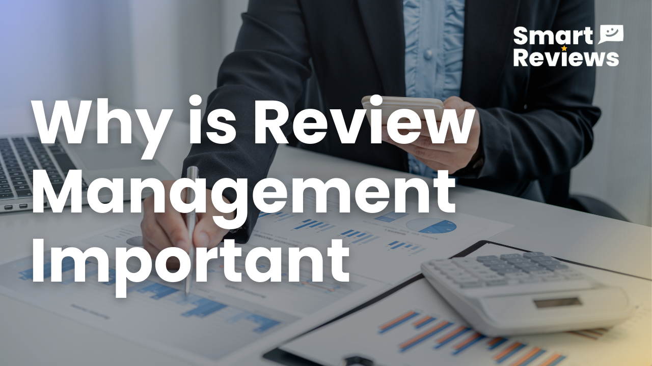 Why Review Management Software Is Essential for Modern Customer Experience