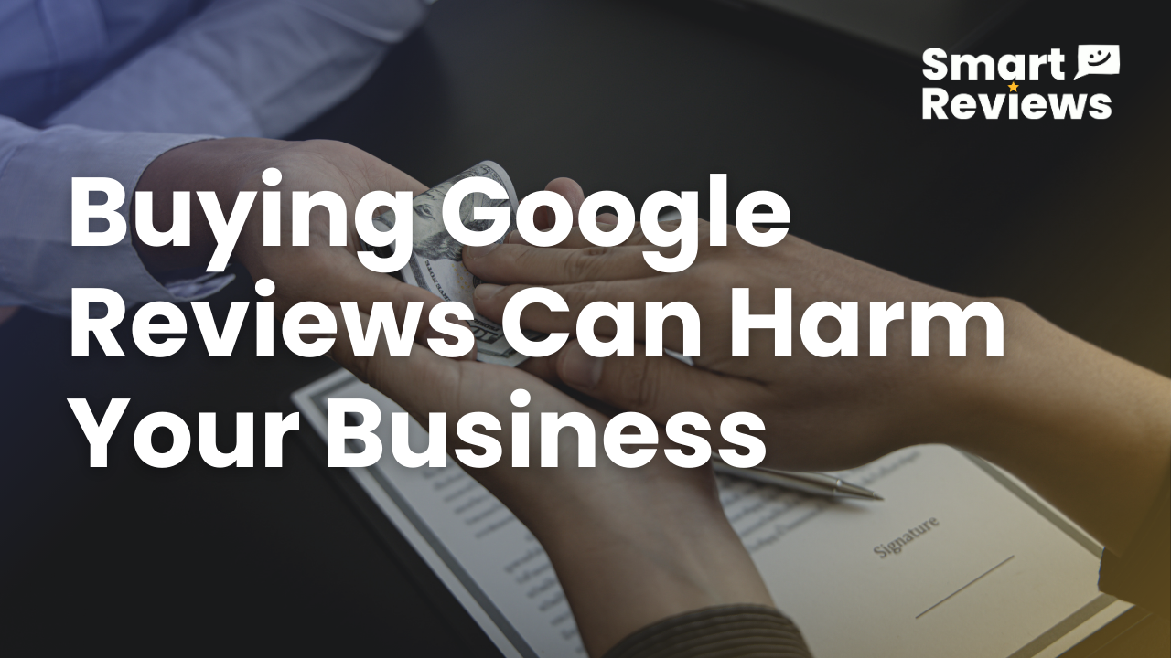 Why Buying Google Reviews Can Harm Your Business Reputation